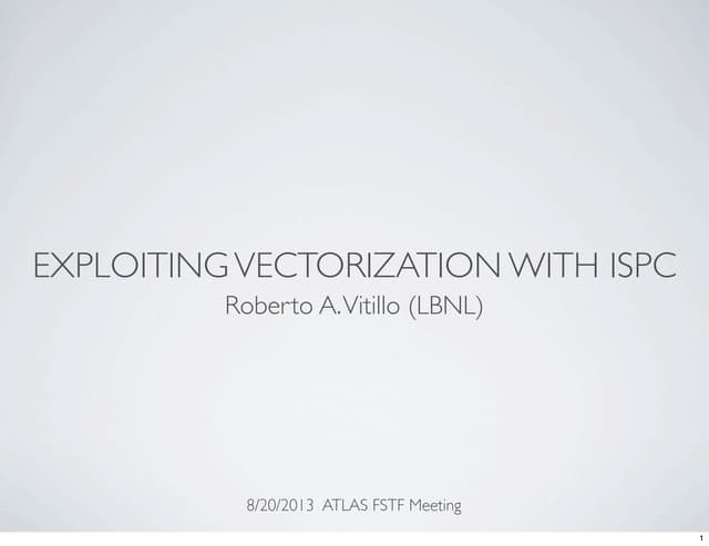 Exploiting vectorization with ISPC