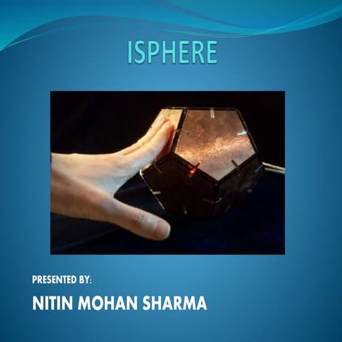iSphere - Device for 3D graphic modeling (CAD)