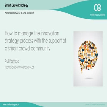 How to manage the innovation strategy process with the support of a smart cro...