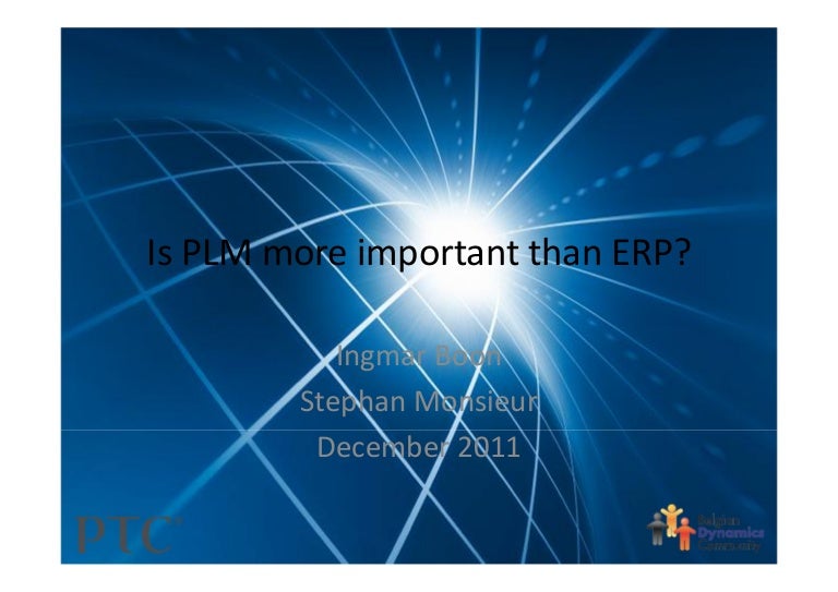 Is plm more important than erp (question mark)