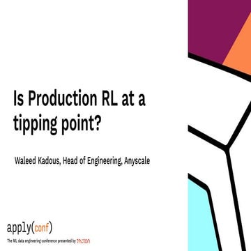 Is Production RL at a tipping point?