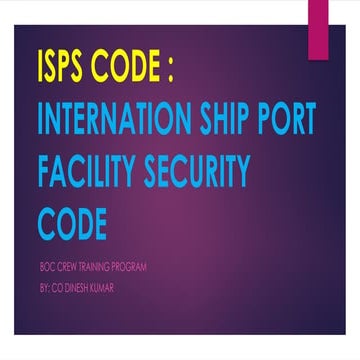 INTERNATIONAL SHIP SECURITY CODE FOR VESSEL.pptx