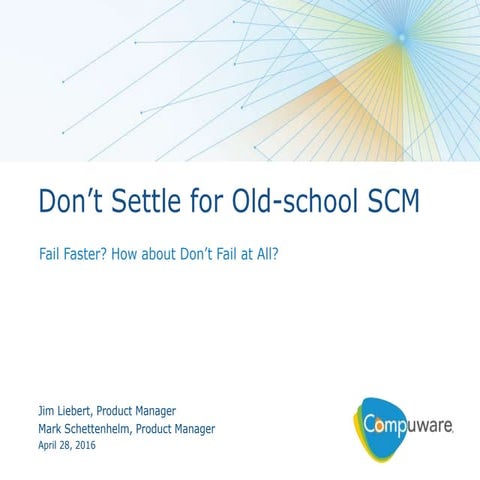 Don’t Settle for Old-school SCM: Fail Faster? How about Don’t Fail at All?