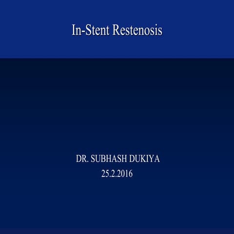 In stent re stenosis