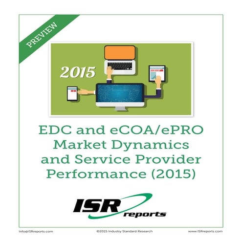 EDC and eCOA/ePRO Market Dynamics and Service Provider Performance (2015)