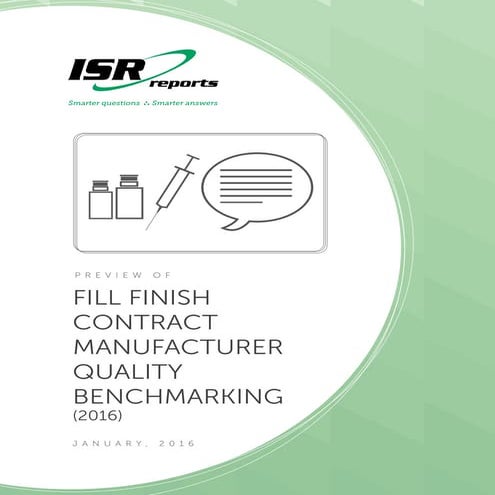 Fill Finish Contract Manufacturer Quality Benchmarking (2016)