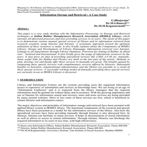 Information Storage and Retrieval : A Case Study