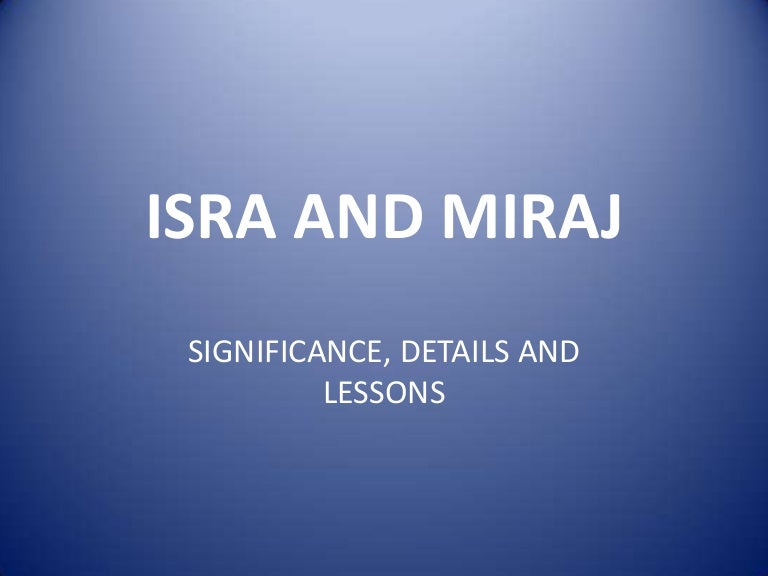 Isra And Mi Raj