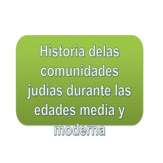 Historia de las comunidades judías ...