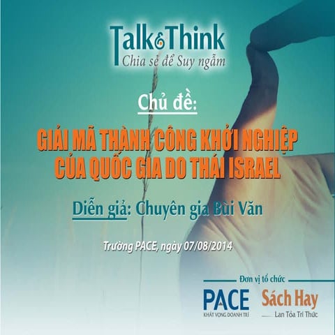 Giải mã bí quyết thành công của quốc gia Do thái Israel