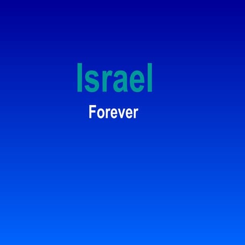 Israerl Forever | PPT