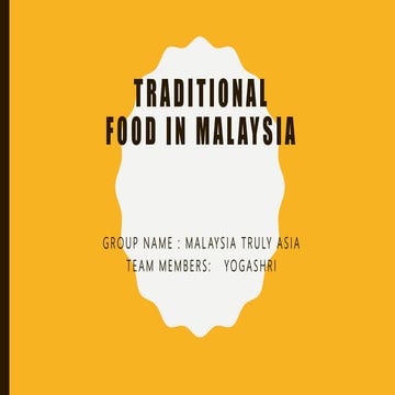 Traditional food in Malaysia