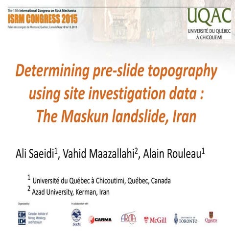 Determining pre-slide topography using site investigation data The Maskun landslide, Iran 