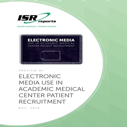 Electronic Media Use in Academic Medical Center Patient Recruitment
