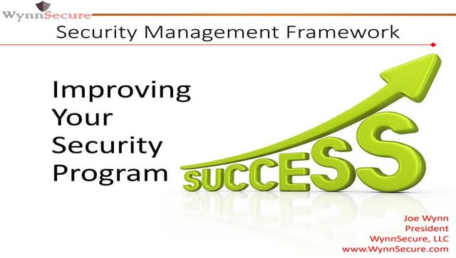 Implementing a Security Management Framework