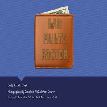 CI-ISSA '23 - Bad Multi-Factor