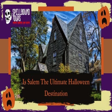 is-salem-the-ultimate-halloween-destination-ppt