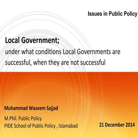 Local Government; under what conditions Local Governments are successful, whe...