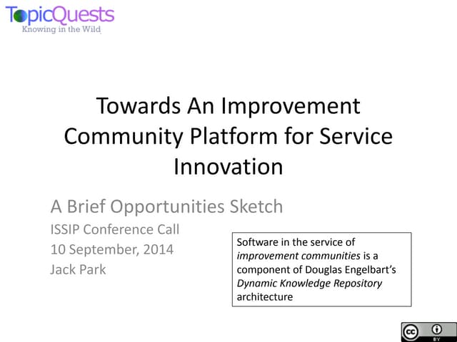 Towards An Improvement Community Platform for Service Innovation
