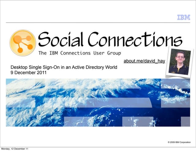 IBM Connections and Desktop Single ...