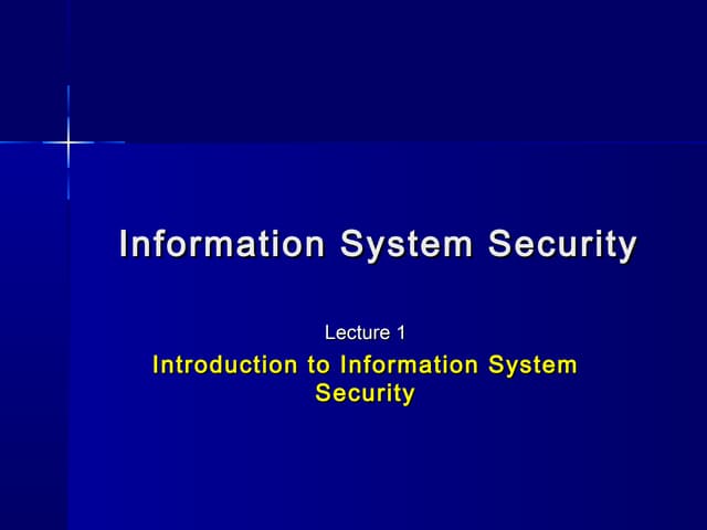 Information System Security(lecture 1)