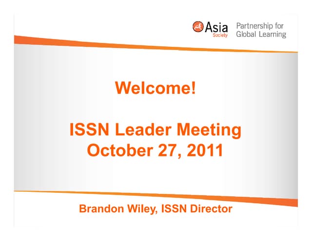ISSN Leaders Meeting October 27 2011