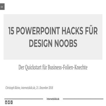 15 Powerpoint Hacks für Design Noobs | Präsentation | internetzkidz.de ...