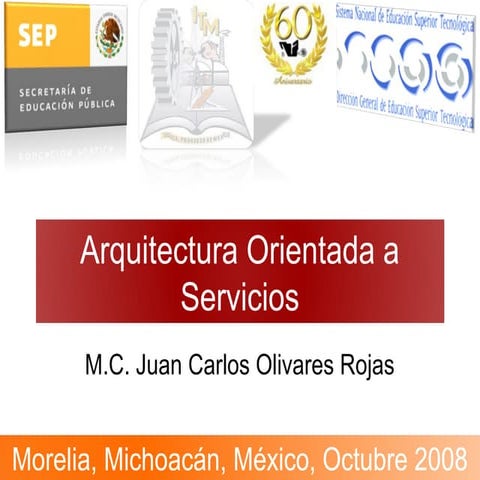 Arquitectura Orientada a Servicios