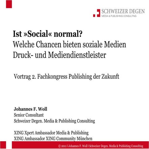 Is social normal vortrag bayerndruck 2011 schweizer-degen