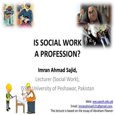 Is social work a profession? Imran Ahmad Sajid