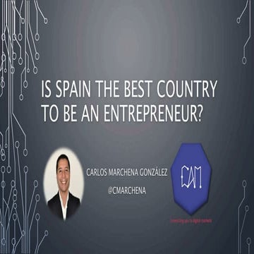 Is spain the best country to be an entrepreneur | PPTX | Business ...