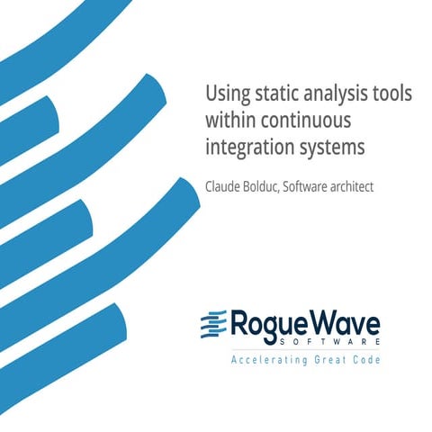 Using static analysis tools within continuous integration systems