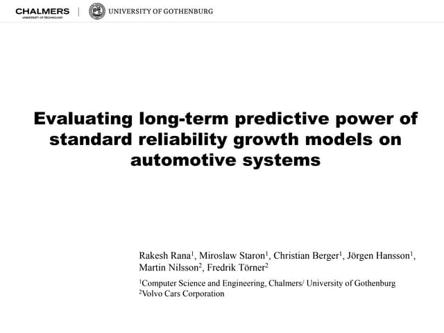 Evaluating long-term predictive power of standard reliability growth models o...