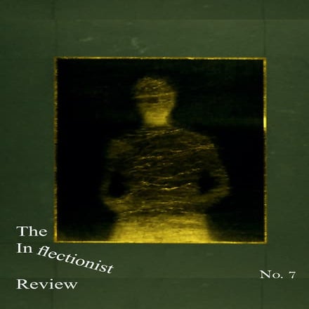The Inflectionist Review Issue 7