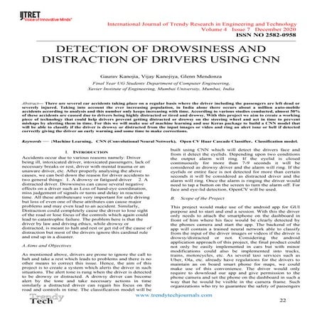 DETECTION OF DROWSINESS AND  DISTRACTION OF DRIVERS USING CNN
