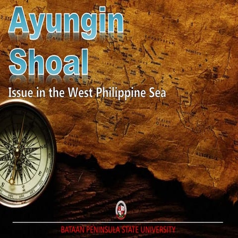 Ayungin Shoal Issue in West Philippine Sea