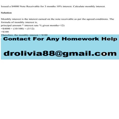 Issued a $4000 Note Receivable for 3 months 10 interest. Calculate .pdf