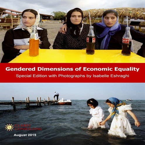 Gendered Dimensions of Economic Equality, August 2015 Special Edition with ph...