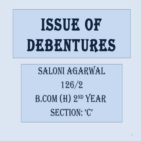 Issue of debentures