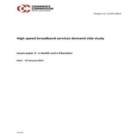 NZ Commerce Commission - Issues paper 2 e-health and e-education - january 2012
