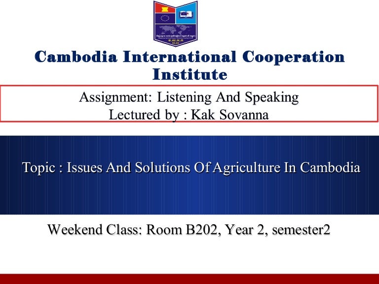 Issues In Agriculture In Cambodia