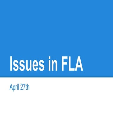Issues in fla, april 27th