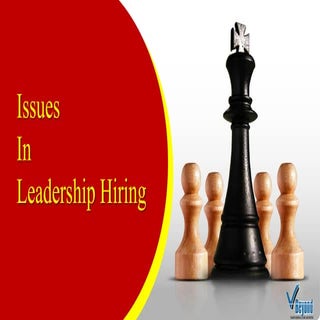 Issues in Leadership Hiring