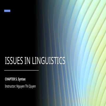 Issues in Ling - Chap 5 in linguistics.pptx