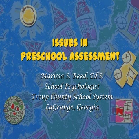 Issues in preschool assessment