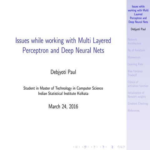 Issues while working with Multi Layered Perceptron and Deep Neural Nets