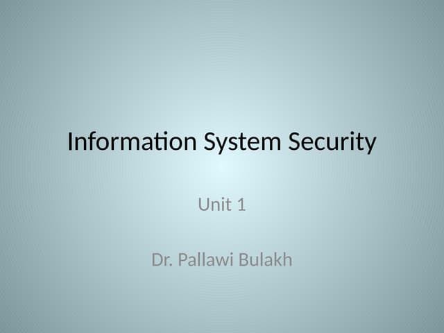 Information system security  Unit 1.pptx