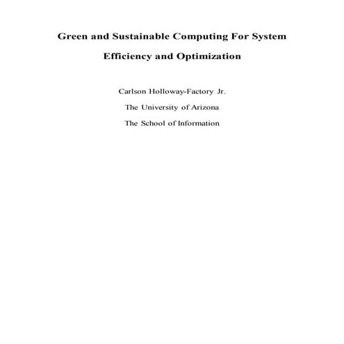 Independent Research Project: Green and Sustainable Computing For System Effi...