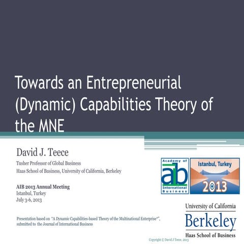 Towards an Entrepreneurial (Dynamic) Capabilities Theory of the Multinational...