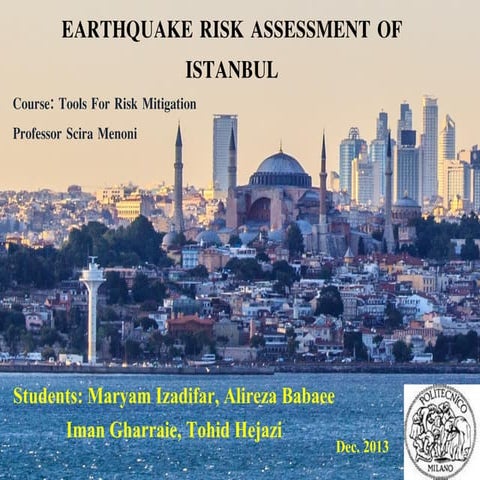 Vulnerability and risk assessment of the Istanbul City for a given earthquake...